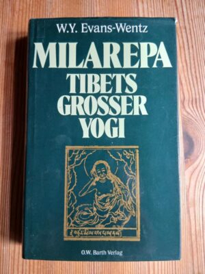 Milarepa: Tibets großer Yogi