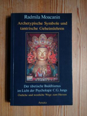 Archetypische Symbole und tantrische Geheimlehren