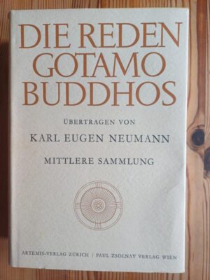 Die Reden Gotamo Buddhos