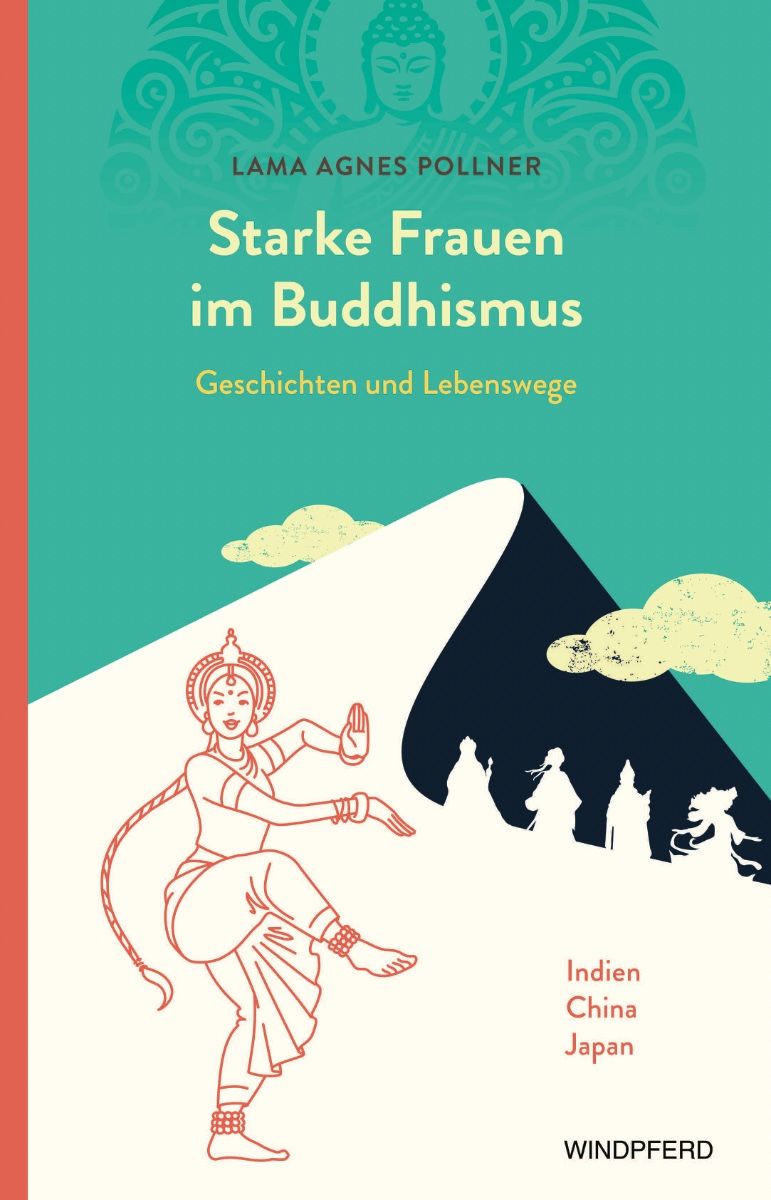 Starke Frauen im Buddhismus